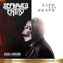 Depraved Entity : Life and Death (Reissued)